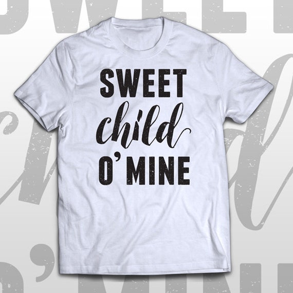 sweet child of mine t shirt