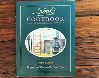Libro de cocina de Sooks: Recuerdos y recetas tradicionales del sur profundo, ilustrado por Marie Rudisill