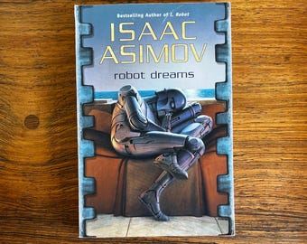 Colección de cuentos ilustrados de Isaac Asimov: Robot Dreams