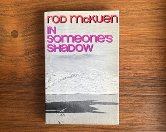Rod McKuen In Someones Shadow