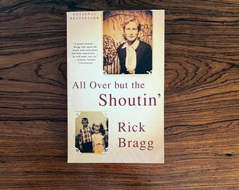 Por todas partes menos los gritos de Rick Bragg (libro de bolsillo)