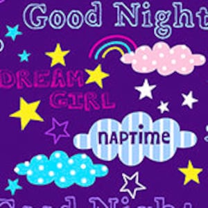 May include: Purple background with white, yellow, and pink stars.  Clouds with pink, blue, and white polka dots and stripes.  Rainbow with pink, blue, green, yellow, and orange colors.  Text reads "Good Night", "Dream Girl", and "Naptime".