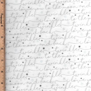 Flannel, Twinkle, To the Moon & back, 45" wide 100% cotton, Listed @ 1/2 yard,