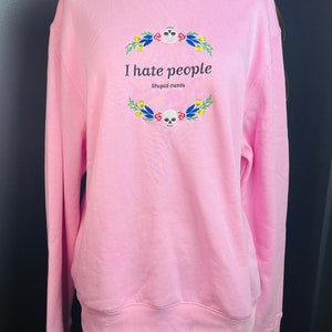 I hate people embroidered sweater image 2