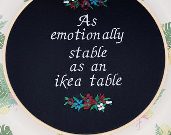 As emotionally stable as a table