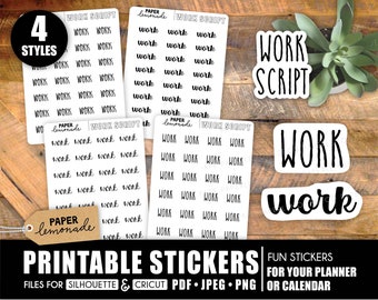 May include: Printable stickers with four different styles of the word "work" in black text on a white background. The stickers are designed for planners and calendars. The text "Paper Lemonade" and "Work Script" are also visible on the stickers.