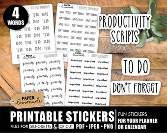 May include: Printable stickers for planners and calendars. The stickers feature black text on white backgrounds with phrases like "To Do", "Don't Forget", "Priority", and "Important".