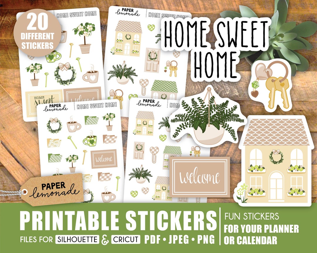 Home Sweet Home PRINTABLE Stickers Celebrate Your New Home With These ...
