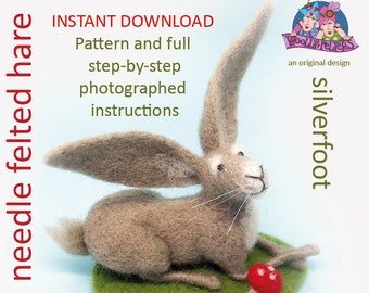 Silverfoot Hare. Needle felted hare pattern,