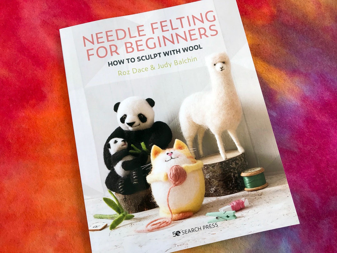 Needle Felting for Beginners Book, Roz Dace, Judy Balchin Etsy
