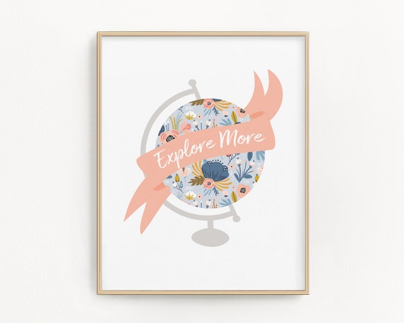 Travel Art Print Explore More Printable Art Globe - Etsy