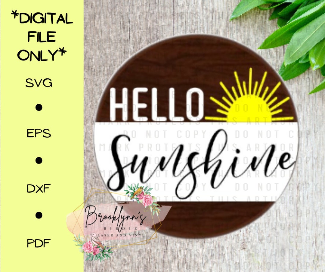 Hello Sunshine Door Hanger SVG Laser - Cut File*digital File ONLY* - Etsy