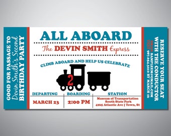 May include: A blue and red train ticket invitation for a birthday party. The invitation says "All Aboard The Devin Smith Express" and includes the date, time, and location of the party. The invitation also includes a cartoon train with the number 2 on the side.