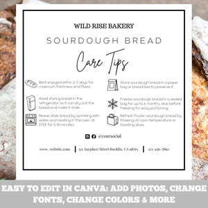 May include: A sourdough bread care tips sheet from Wild Rise Bakery. The black and white text provides instructions on storing, freezing, and reviving the bread. The image includes a loaf of sourdough bread.
