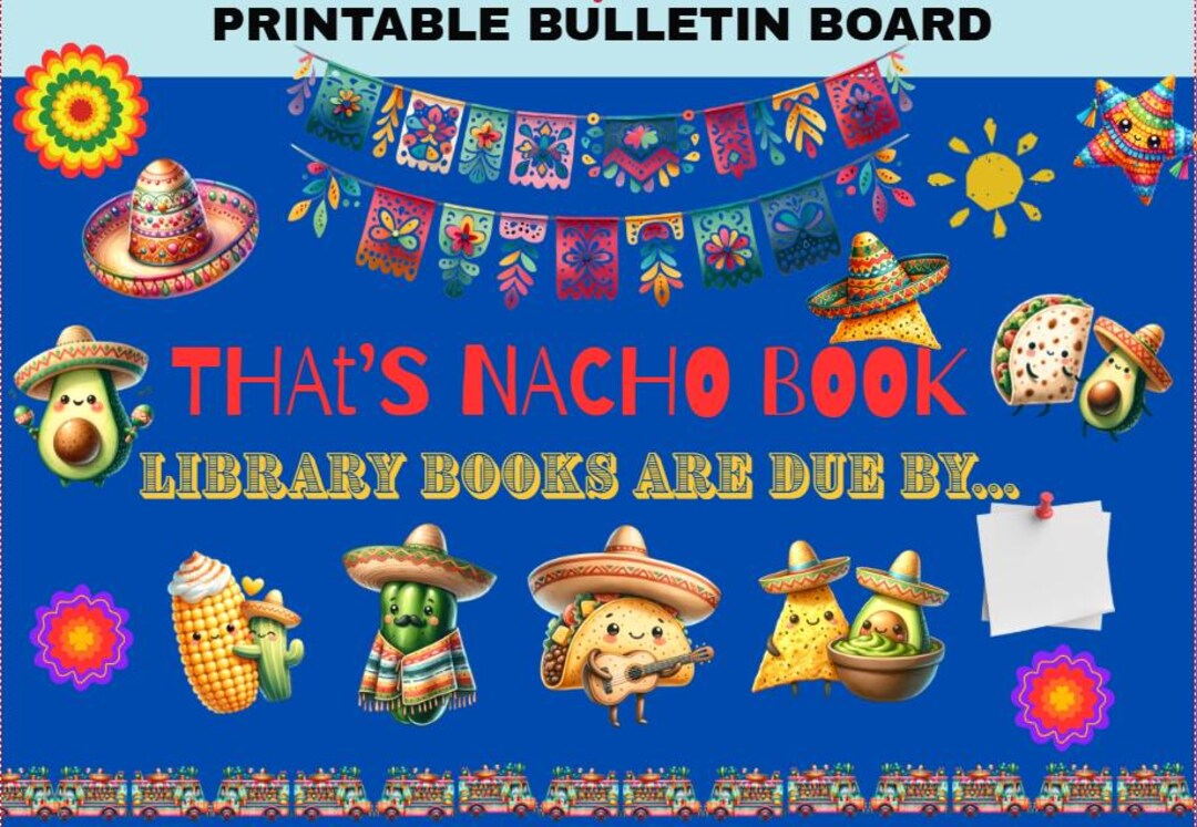 Printable Library Bulletin Board Digital Design That's Nacho Book ...