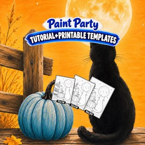 May include: A digital graphic featuring a black cat sitting before a large moon and a blue pumpkin. The text reads Paint Party TUTORIAL+PRINTABLE TEMPLATES. Three white paper templates are displayed with labels 11x14, 12x16, and 16x20 inches.