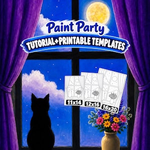 Könnte beinhalten: Eine digitale Grafik mit einer nächtlichen Szene, Vollmond, violetten Vorhängen und der Silhouette einer schwarzen Katze. Der Text lautet Paint Party TUTORIAL+PRINTABLE TEMPLATES. Drei weiße Papiervorlagen sind mit 11x14, 12x16 und 16x20 cm beschriftet.