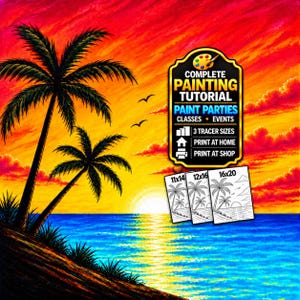 May include: A digital painting of a tropical sunset with two palm trees, a bright yellow sun, and blue ocean waves. A black sign displays the text COMPLETE PAINTING TUTORIAL PAINT PARTIES CLASSES EVENTS 3 TRACER SIZES 11x14, 12x16, and 16x20.