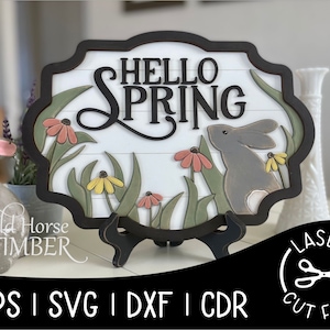 Floral Hello Spring Sign Spring Wildflowers Easter Bunny Decor Laser SVG Cut File for Glowforge Epilog Projects Laser Cutting Download