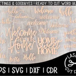 Ready to Cut Words Word Cut Files Greetings Welcome Goodbye Our Home Laser Cut File for Glowforge Epilog Projects Laser Cutting Download