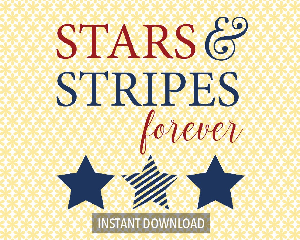 Stars and Stripes forever svg-Instant Digital Download