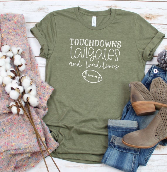 Tailgates Shirt Tailgates Tailgates and Touchdowns Cute Etsy