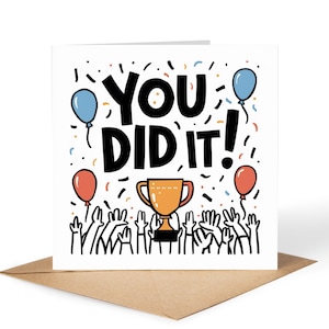You Did It! • Congratulations Card • Personalised Card