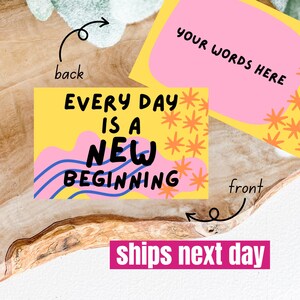 Wallet Card Everyday Is A New Beginning • Personalised Gift •Pocket Reminder • Keepsake • Birthday Gift • Christmas Gift • Metal Wallet Card