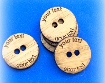 Custom Rustic Oak Button - Engraved Wood Buttons - Personalised Buttons - Custom Wooden Buttons - Rustic Oak Button - Size:  1.25"  - Qty 24