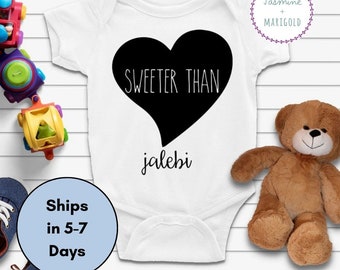 Sweeter Than Jalebi (TM) Bodysuit; Funny Indian Baby Gift bodysuit; Pakistani Baby Romper; Infant Desi Baby Shower Gift; Hindi Guju Punjabi