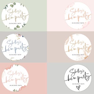 May include: Six round white stickers with floral designs and the text "Shelley's hen party" and a date. The stickers have different floral designs and colors, including green, pink, blue, and gold.