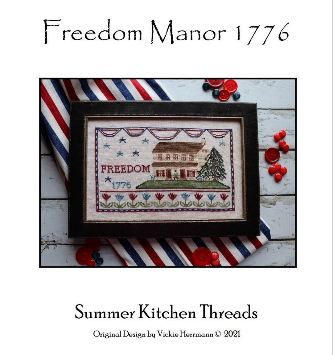 PDF Freedom Manor 1776 Cross Stitch Pattern Etsy