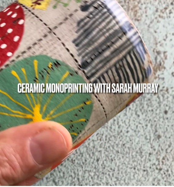 CERAMIC MONOPRINTING TUTORIAL Online Instructional Video Sarah Murray Australian Pottery