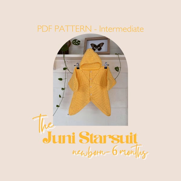 Juni Starsuit | Crochet Baby Costume | Intermediate | Baby Shower Gift | Newborn – 6 months | PDF Pattern