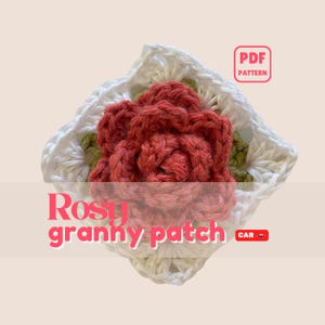 Rosy Granny Patch | Crochet Patchwork Pattern | Intermediate | Rose applique | PDF Download