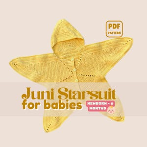 Juni Starsuit for Babies | Newborn – 6 months | Crochet Baby Costume | Intermediate | Baby Shower Gift Pattern | PDF Download
