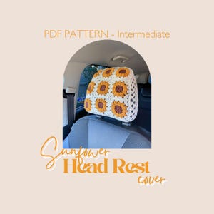 Funda para reposacabezas con diseño de girasol / Accesorios de ganchillo para coche / Nivel intermedio / Regalo hecho a mano / Patrón en PDF