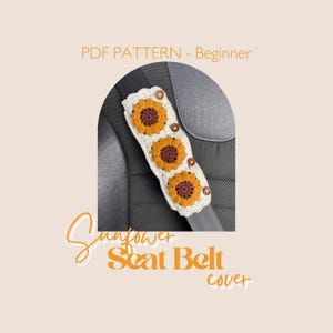 Sunflower Crochet Seat Belt Cover Pattern | Beginner Car Accessory | PDF Download