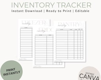 May include: A set of printable inventory tracker sheets with the words "Freezer", "Fridge", and "Pantry" at the top. The sheets are white with black lines and text. The words "Inventory Tracker" and "Instant Download | Ready to Print | Editable" are at the top.