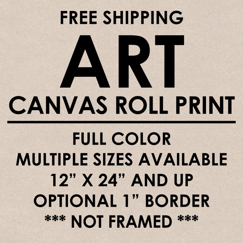 CANVAS ROLL PRINT Full Color Suitable for Framing Etsy