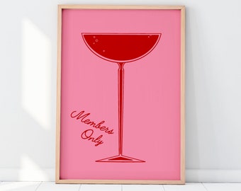 Members Only Cocktail Poster | Red and Pink Wall Art | Champagne Illustration | Digital Download