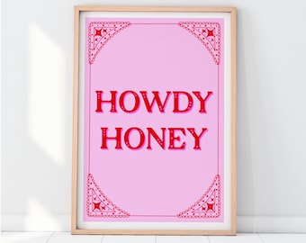 Howdy Honey | Cowgirl Art Print | Cowgirl Home Decor | Handmade | Western Wall Decor | Digital Print