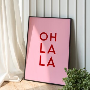 Oh La La Print | Pink and Red Poster | French Quote Wall Decor ...