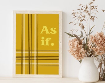 Clueless Movie Poster | 'As If' Quote, Cher Yellow Plaid Print