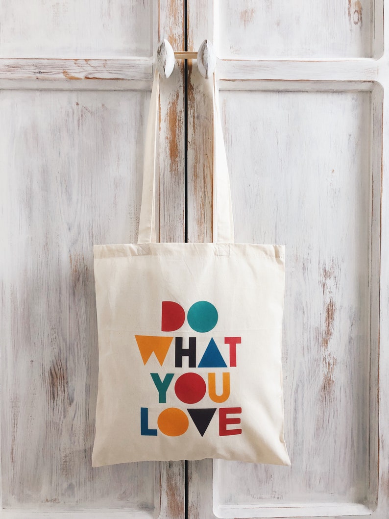 Do What You Love Canvas Tote Bag Tote Bag Canvas Bag Cotton Etsy