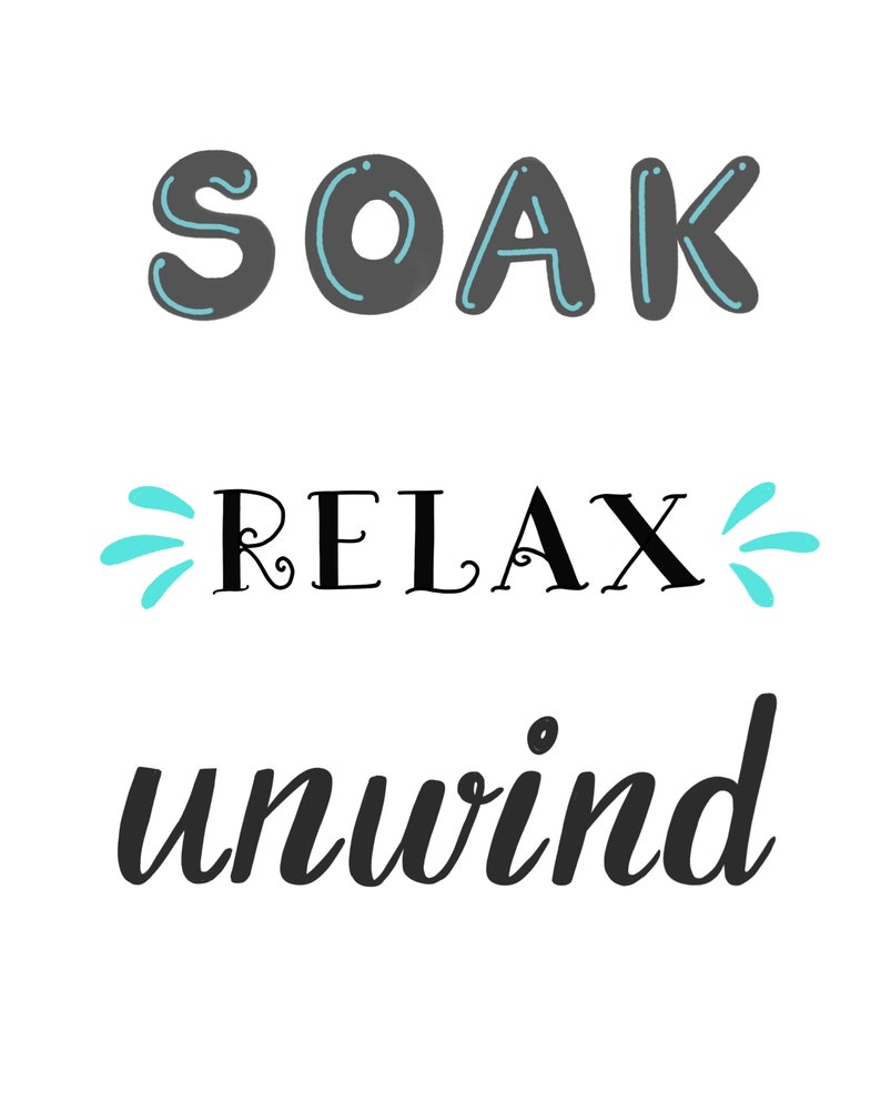 Soak Relax Unwind//bathroom Printable Art//printable Wall - Etsy Sweden