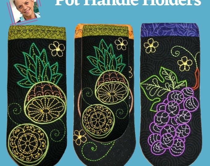 Pot Handle Holders: FSA Appliqué Flowers Collection, Eye-catching Embroidery Projects