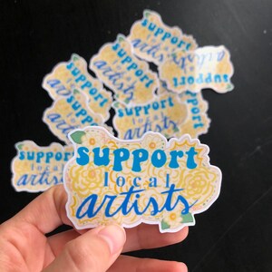 Apoye su etiqueta de artista local // Etiqueta de botella de agua / Etiqueta linda / Regalo para / Etiqueta de computadora portátil / Etiqueta de MacBook / Etiqueta de Hydro Flask