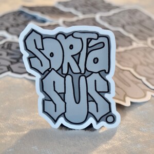 Sorta Sus Sticker // Pegatina de botella de agua / Pegatina linda / Regalo para / Pegatina para computadora portátil / Pegatina MacBook / Pegatina de matraz Hydro