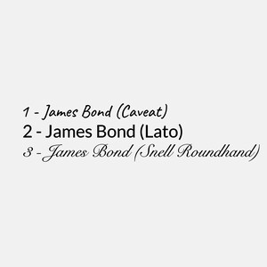 Puede incluir: Fondo gris claro con texto negro. El texto enumera tres elementos, cada uno comenzando con "James Bond" seguido de un nombre de fuente entre par&eacute;ntesis: Caveat, Lato y Snell Roundhand. Los n&uacute;meros 1, 2 y 3 preceden cada elemento.